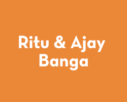 Ritu & Ajay Banga